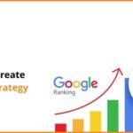 How To Create An SEO Strategy For 2022