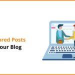 How To Get Sponsored Posts For Your Blog
